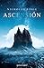 Ascensión by Nicholas Binge Ascensión by Nicholas Binge