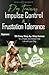Dog Training: Impulse Control and Frustration Tolerance - 124 Easy Step-by-Step Games for a Happy and Stress-Free Life with your Dog – incl. 21 Brain ... Towards a Happy Everyday Life with Your Dog)