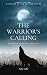 The Warrior's Calling by Ayla Volk The Warrior's Calling by Ayla Volk