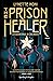 The prison healer. La guaritrice di Zalindov