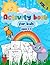 Activity book for kids ages...