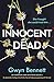 Innocent Dead (Dr Harrison Lane Mystery #4) by Gwyn Bennett