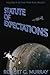 Statute of Expectations: volume III of the Titan Run Trilogy