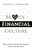 Black Financial Culture by Michael Thomas