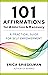 101 Affirmations for Addict...