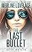 The Last Bullet: A Military Thriller (Cleo North Trilogy)