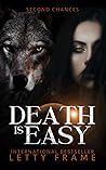 Death is Easy