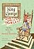 King George: What Was His Problem?: The Whole Hilarious Story of the Revolution