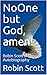 NoOne but God, amen!: Robin...