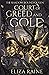 Court of Greed and Gold (The Shadow Bound Queen #2)