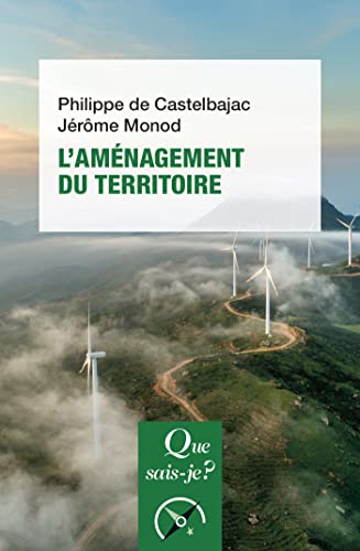 L'Aménagement du territoire (French Edition)