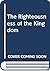 The Righteousness of the Ki...
