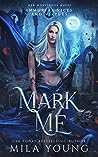 Mark Me
