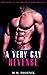 A Very Gay Revenge by M.M. Phoenix