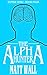 The Alpha Hunter : Zombie Z...