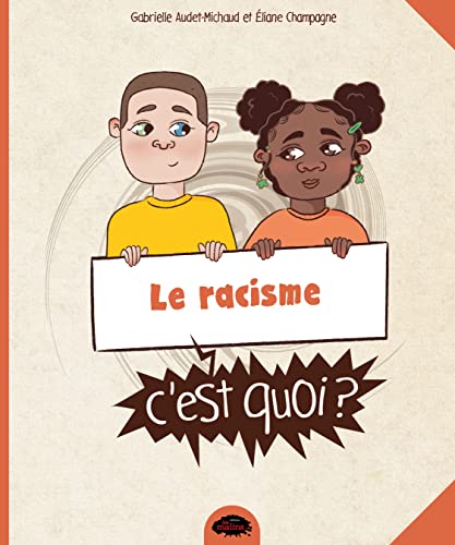 C'est quoi, le racisme ? (French Edition)