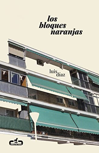 Los bloques naranjas (Paperback)