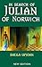 In Search of Julian of Norw...