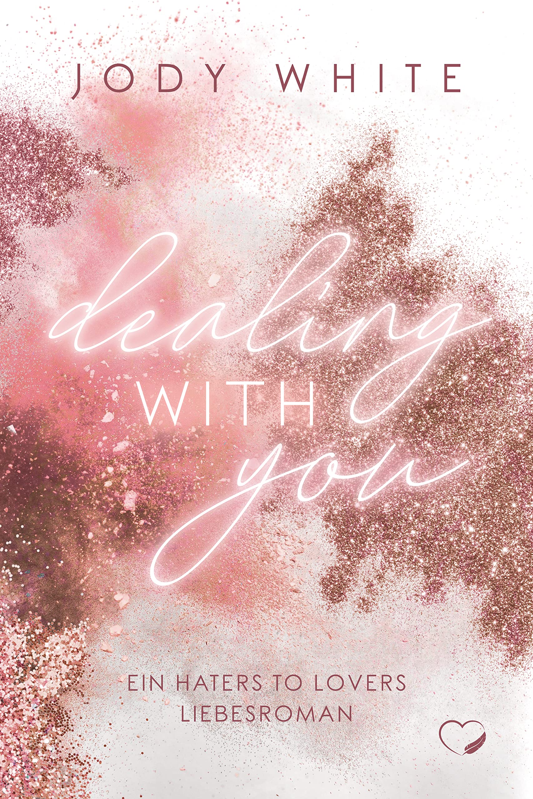 Dealing with you (Kindle Edition)