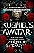 Kushiel's Avatar: Kushiel's Legacy Book 3