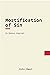 Mortification of Sin: In Modern English