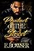Product Of The Street: Union City Book 1