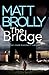 The Bridge (Detective Louis...