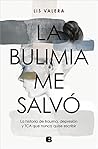 La bulimia me sal...