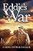 Eddie's War