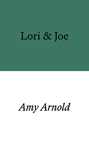 Lori & Joe (Kindle Edition)