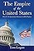 The Empire of the United States by Tom  Logan