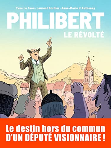 Philibert - Le révolté (Hardcover)
