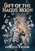 Gift of the Magus Moon