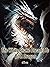 The White Snake Dreams To Be A Dragon: Strong Female Litrpg Xianxia Adventure Book 1
