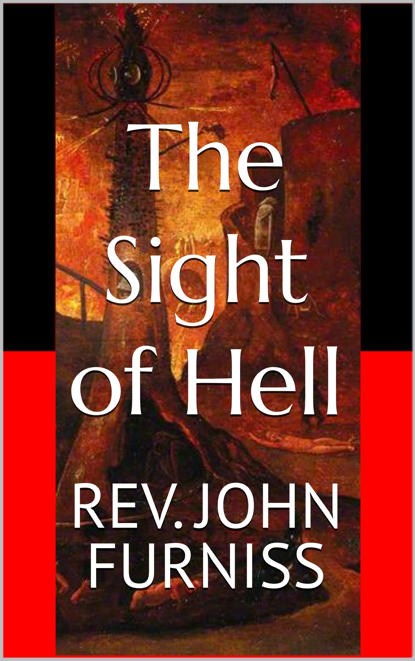 The Sight of Hell (Kindle Edition)