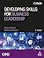 Developing Skills for Business Leadership by Gillian Watson