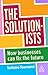 The Solutionists: How Businesses Can Fix the Future