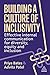 Building a Culture of Inclu...