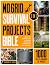 No Grid Survival Projects Bible by Brandon G. Chasey