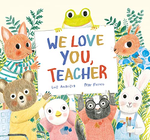 We Love You, Teacher (Somos8)