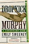Dropkick Murphy: ...