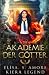 Akademie der Götter (Die Akademie der Götter) (German Edition)