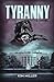 Tyranny