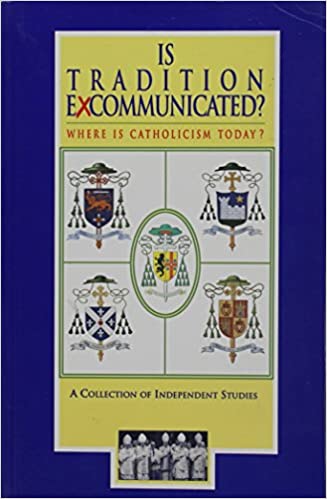 Is Tradition Excommunicated? (Paperback)