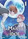 Sa Majesté l'Idol - Tome 1 Webtoon by Chang-Kyu Jeong
