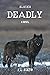 Alaska Deadly