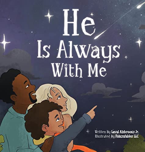 He Is Always With Me (Hardcover)