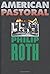 American Pastoral by Philip Roth