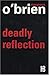 deadly refection