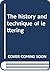 The history and technique o...